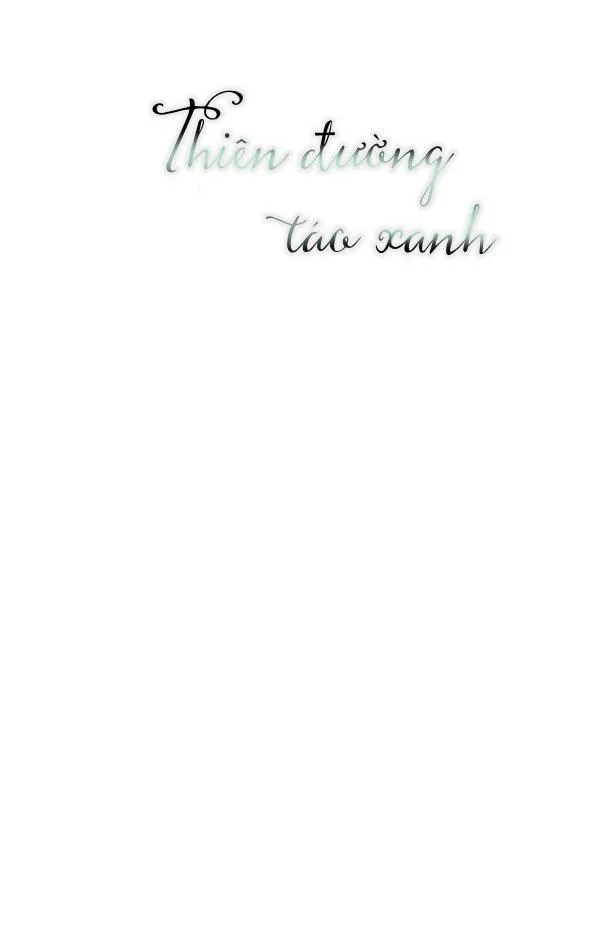 Thiên Đường Táo Xanh Chapter 12 Trang 19