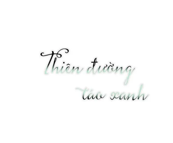 Thiên Đường Táo Xanh Chapter 14 Trang 15