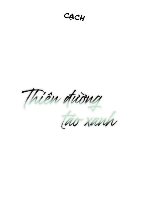 Thiên Đường Táo Xanh Chapter 30 Trang 10