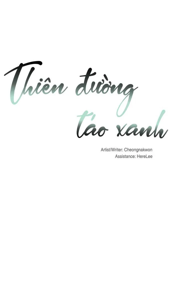 Thiên Đường Táo Xanh Chapter 67 Trang 6