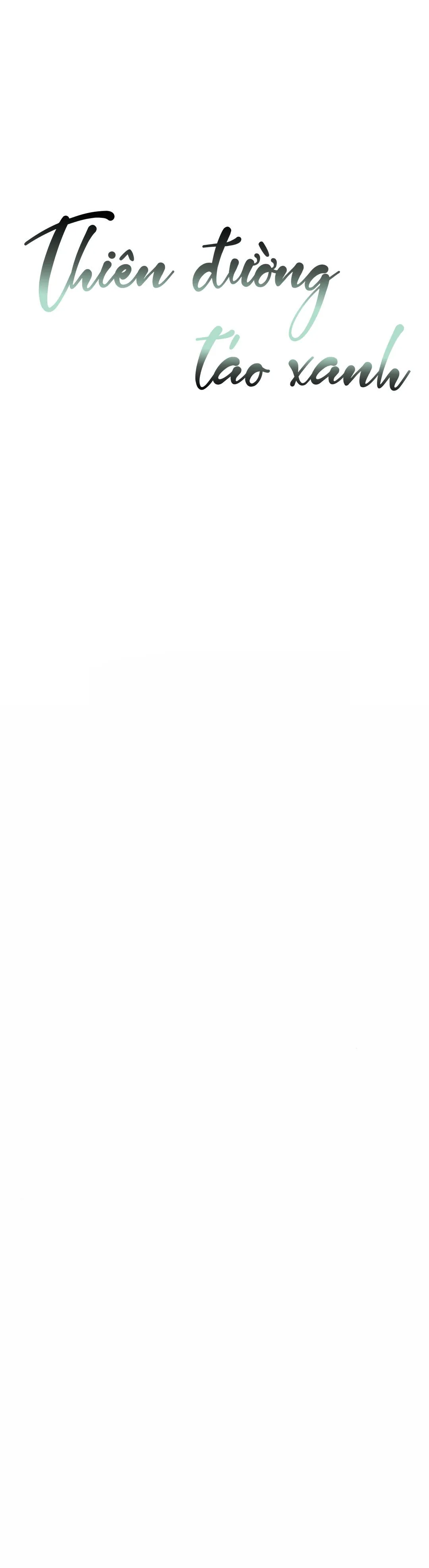 Thiên Đường Táo Xanh Chapter 72 Trang 7