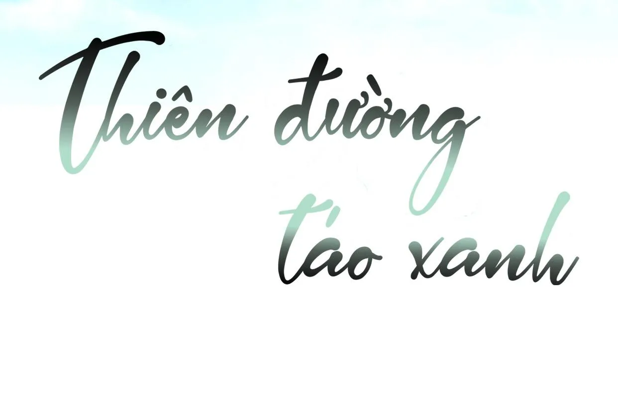 Thiên Đường Táo Xanh Chapter 88 Trang 3