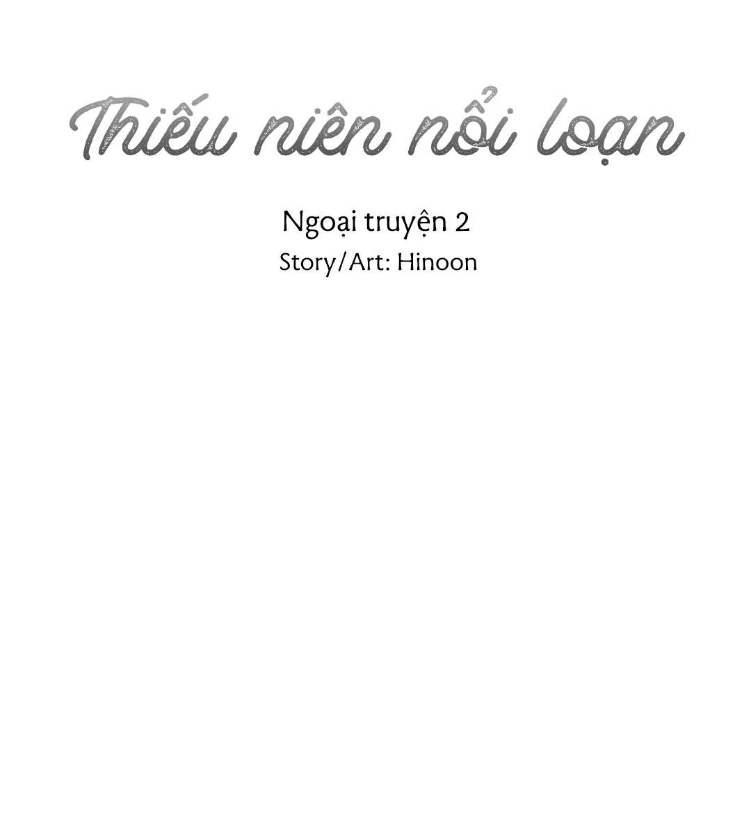 Thiếu Niên Nổi Loạn Chapter 69 Trang 7