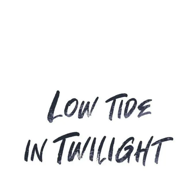 Thủy triều thấp lúc chạng vạng Chapter 8 Trang 4