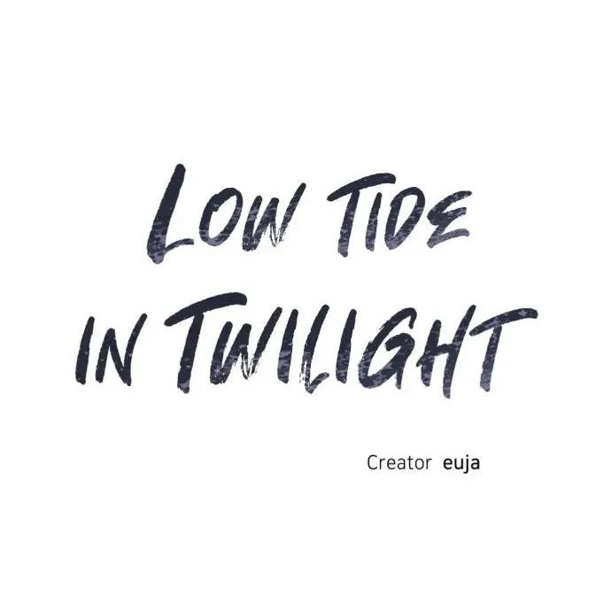 Thủy triều thấp lúc chạng vạng Chapter 16 Trang 5