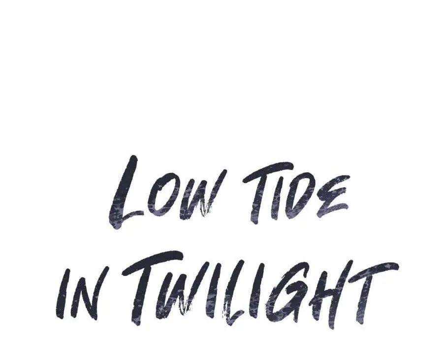 Thủy triều thấp lúc chạng vạng Chapter 71 Trang 22