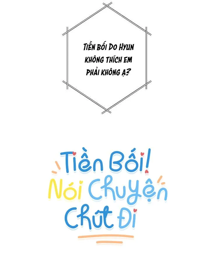 TIỀN BỐI! NÓI CHUYỆN CHÚT ĐI! Chapter 4 Trang 19