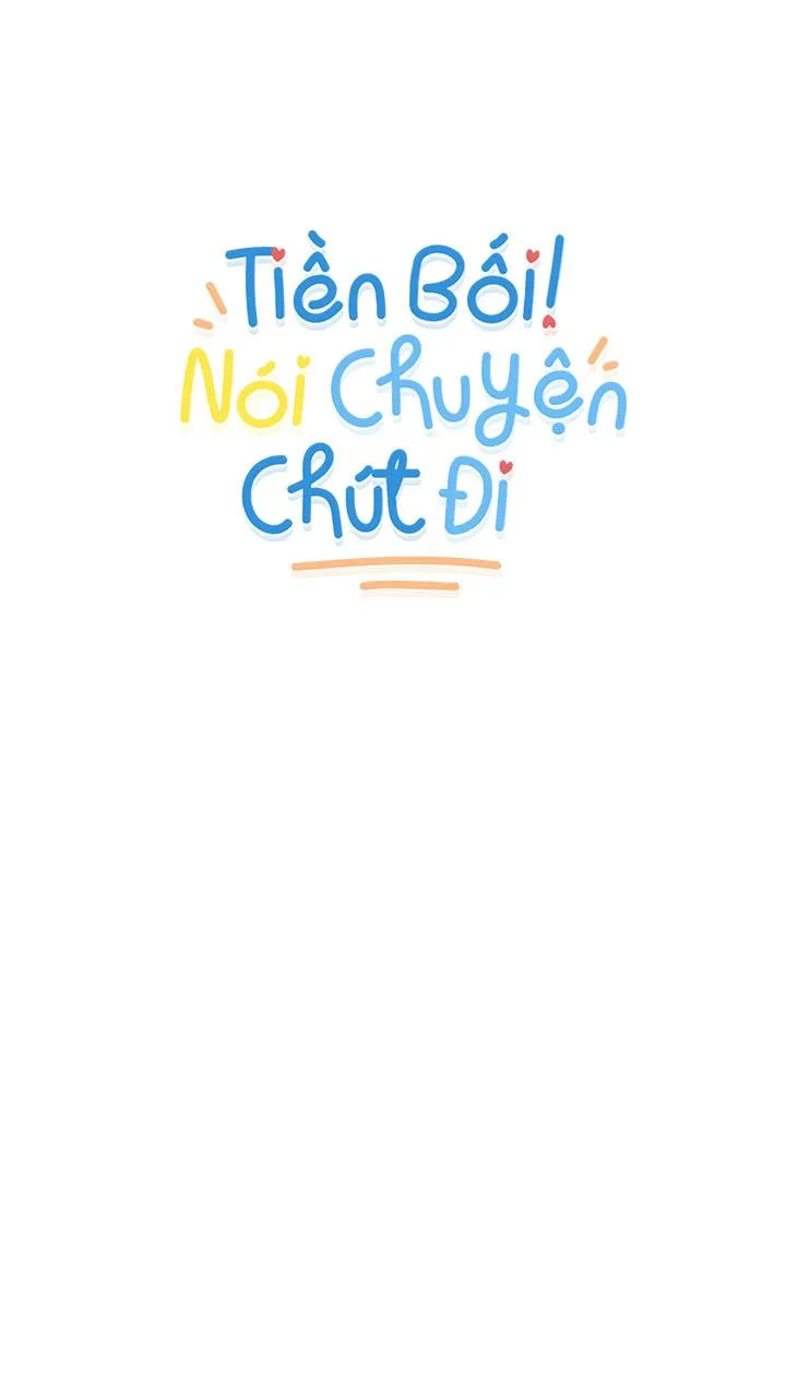 TIỀN BỐI! NÓI CHUYỆN CHÚT ĐI! Chapter 15 Trang 54