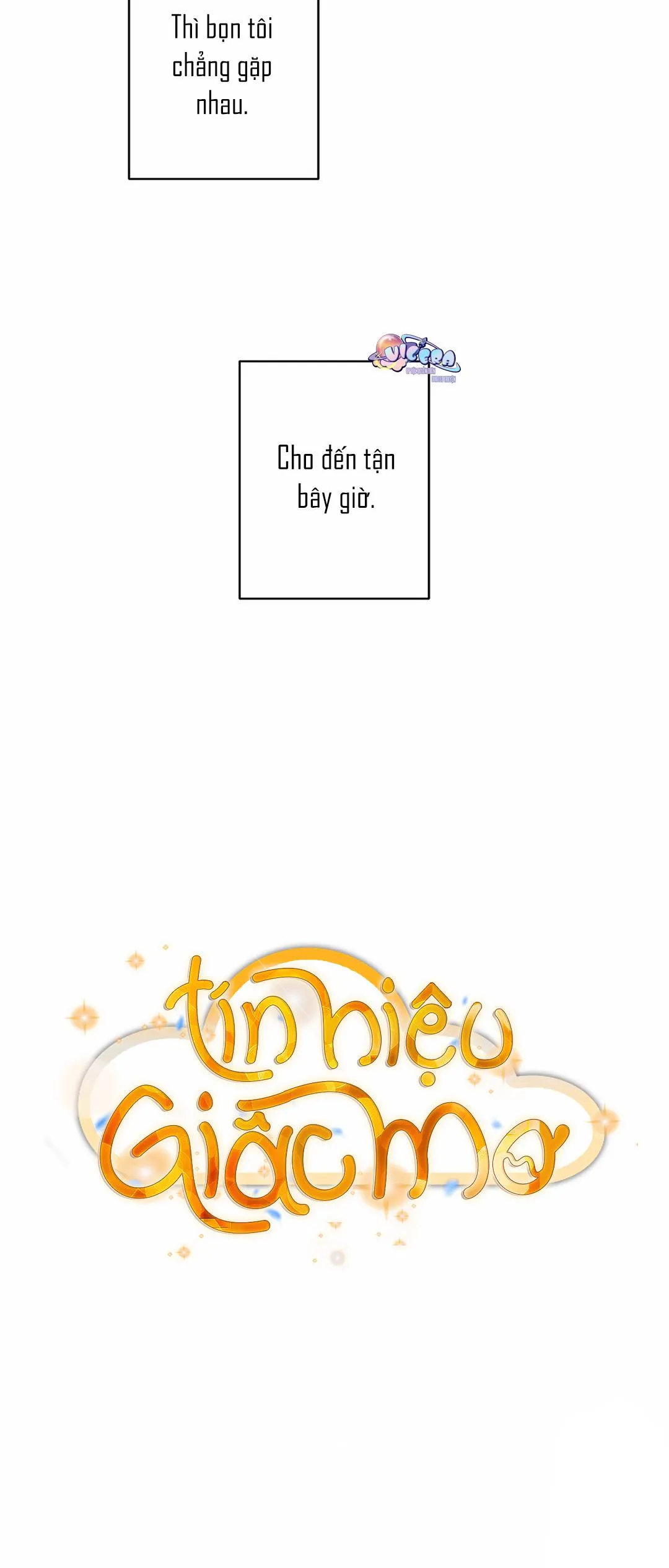 Tín Hiệu Giấc Mơ Chapter 4 Trang 10