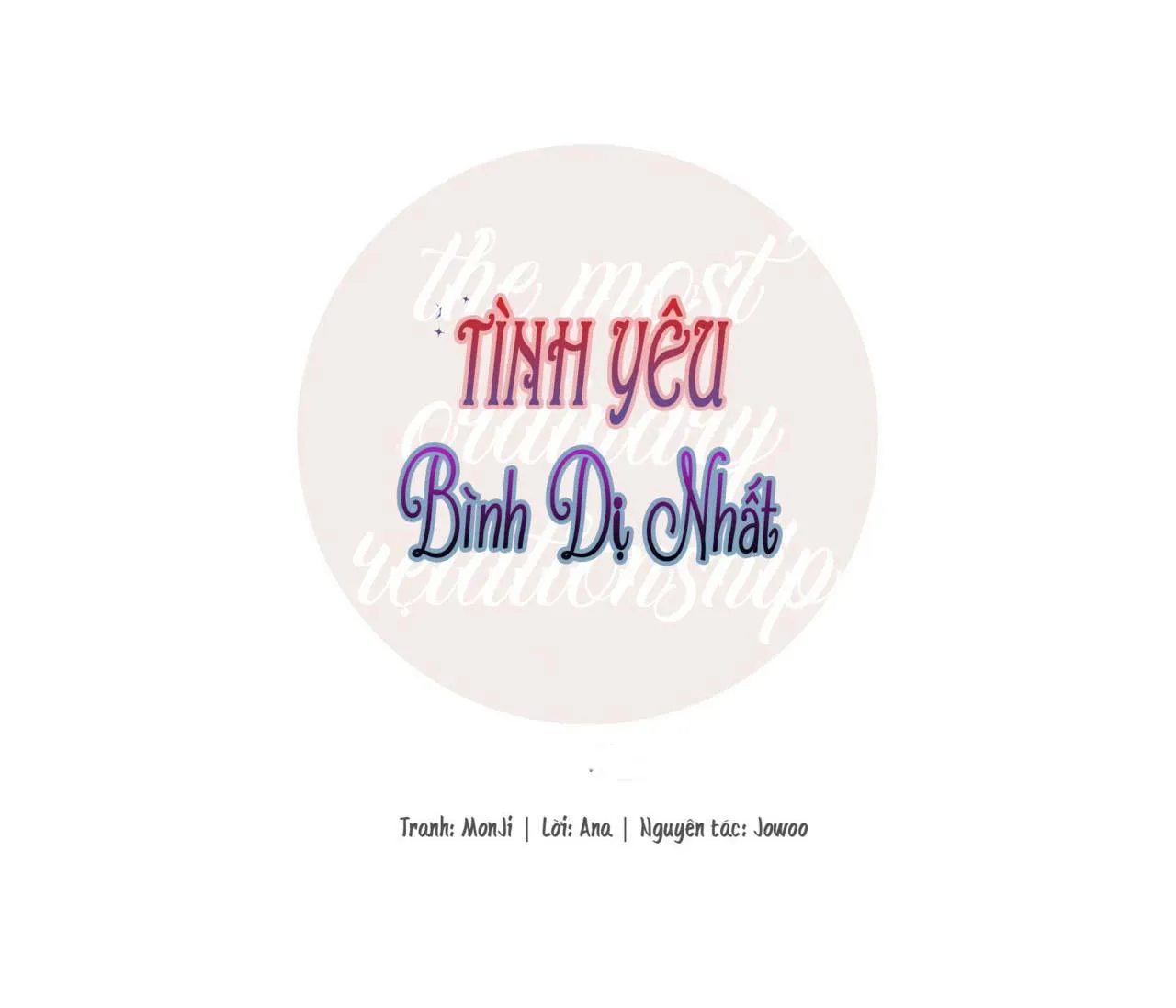 TÌNH YÊU BÌNH DỊ NHẤT Chapter 22 Trang 4