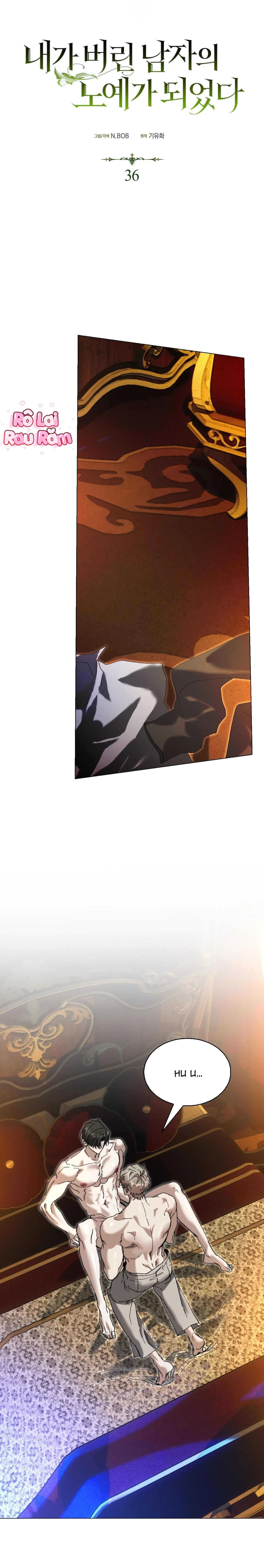 Tôi đã bị trở thành nô lệ của người mà tôi từng vứt bỏ Chapter 36 Trang 11