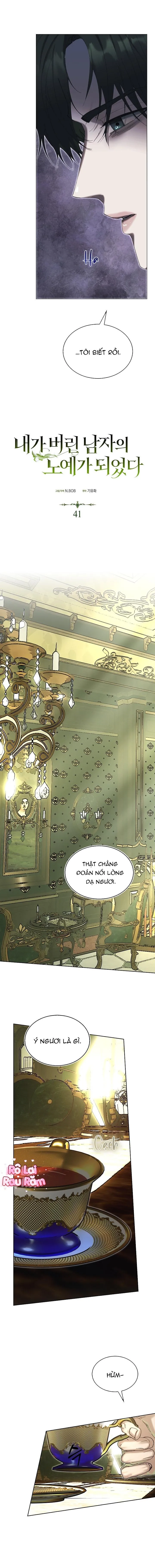 Tôi đã bị trở thành nô lệ của người mà tôi từng vứt bỏ Chapter 41 Trang 3