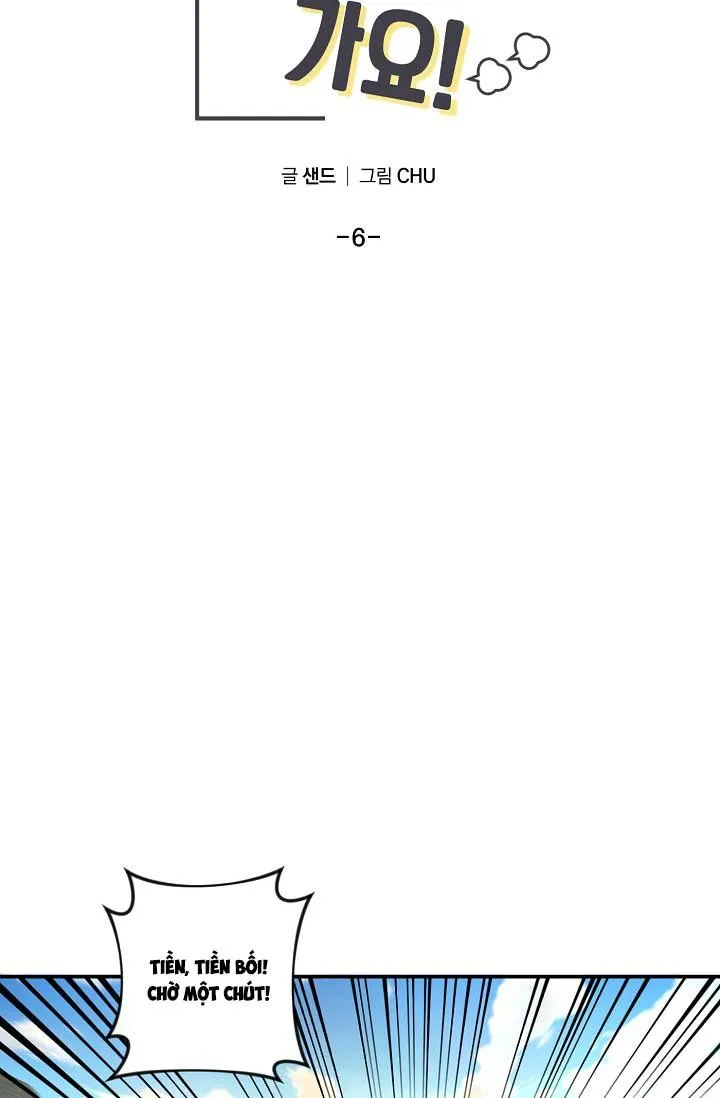 TÔI ĐẾN ĐÂY, ĐẾN NGAY ĐÂY! Chapter 6 Trang 5