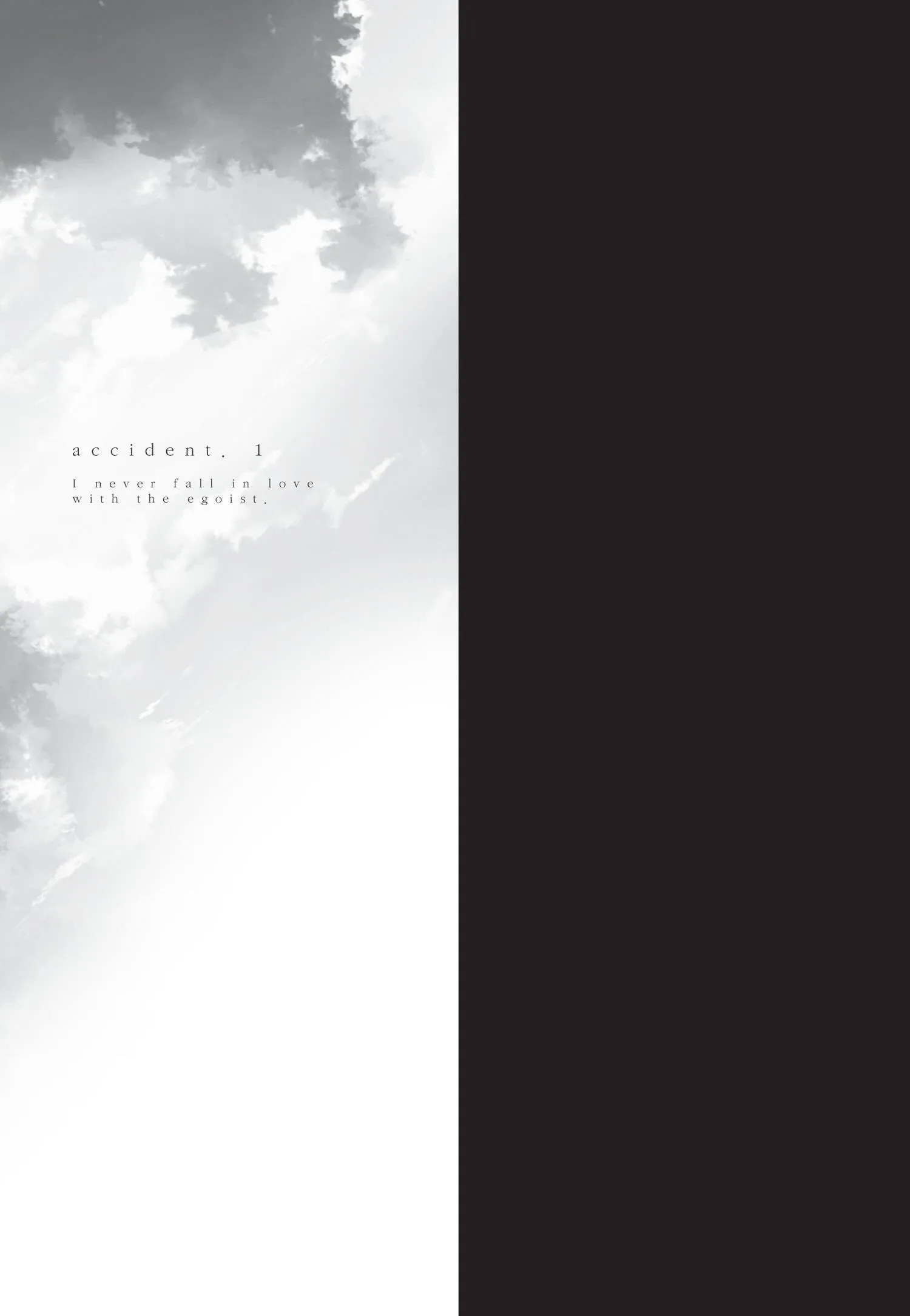 Tôi Sẽ Không Phục Tùng Một Tên Ích Kỷ Chapter 1 Trang 4