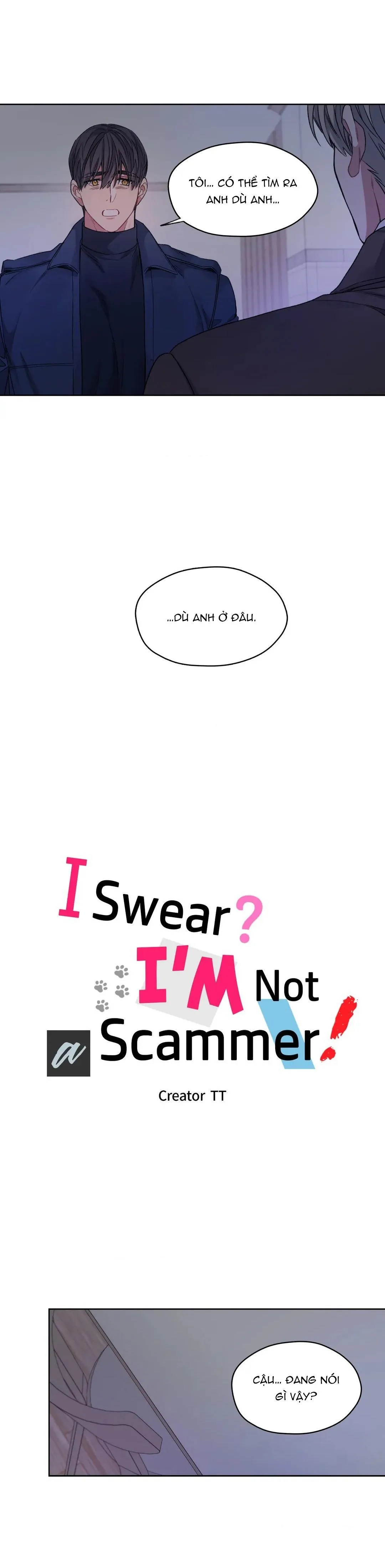 Tôi thề, tôi không phải kẻ lừa đảo đâu Chapter 15 Trang 5