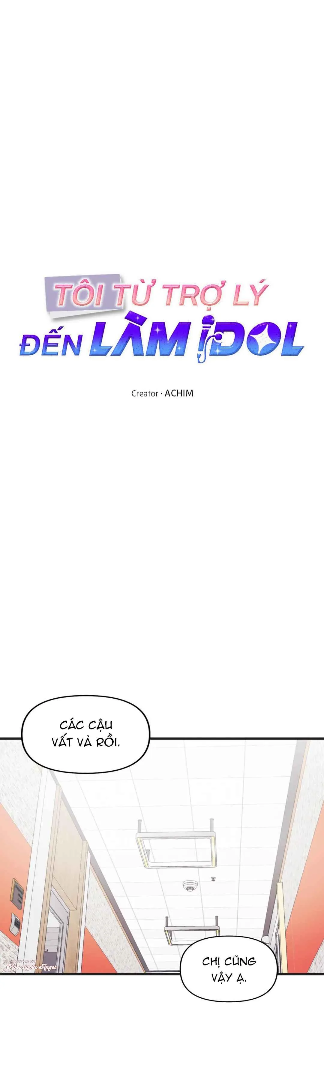 Tôi Từ Trợ Lý Đến Làm Idol Chapter 6 Trang 8