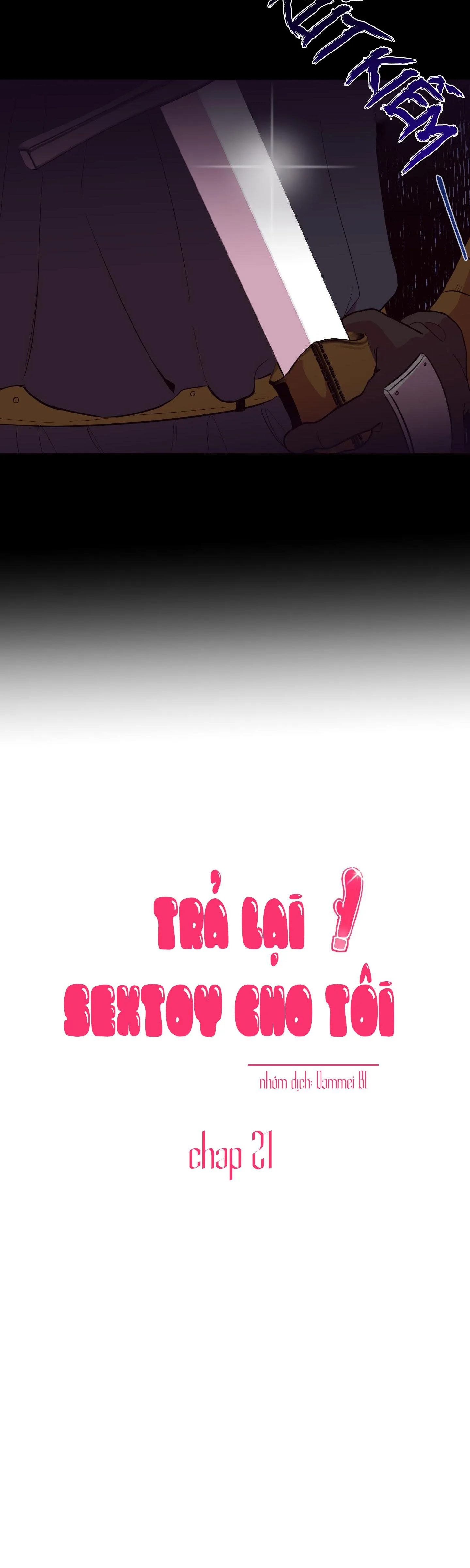 TRẢ LẠI SEX TOY CHO TÔI!!! Chapter 21 Trang 3