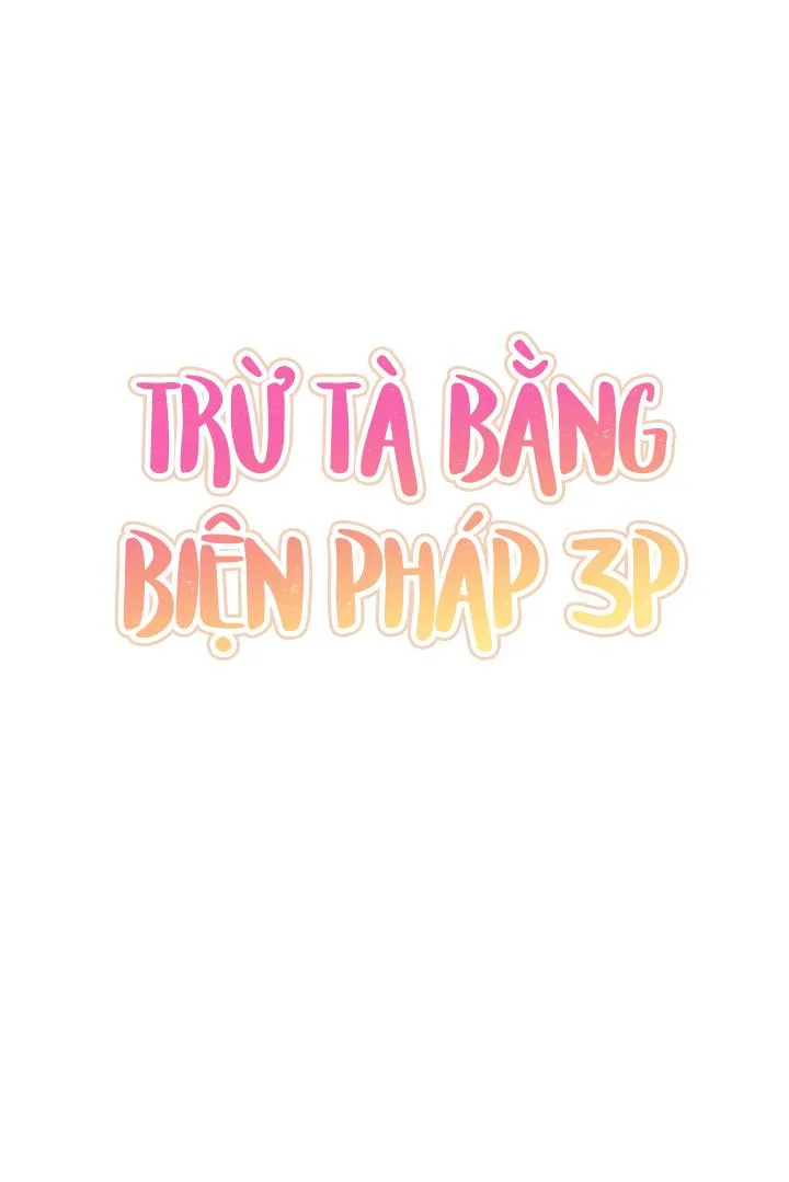 TRỪ TÀ BẰNG BIỆN PHÁP THREESOME Chapter 2 Trang 25