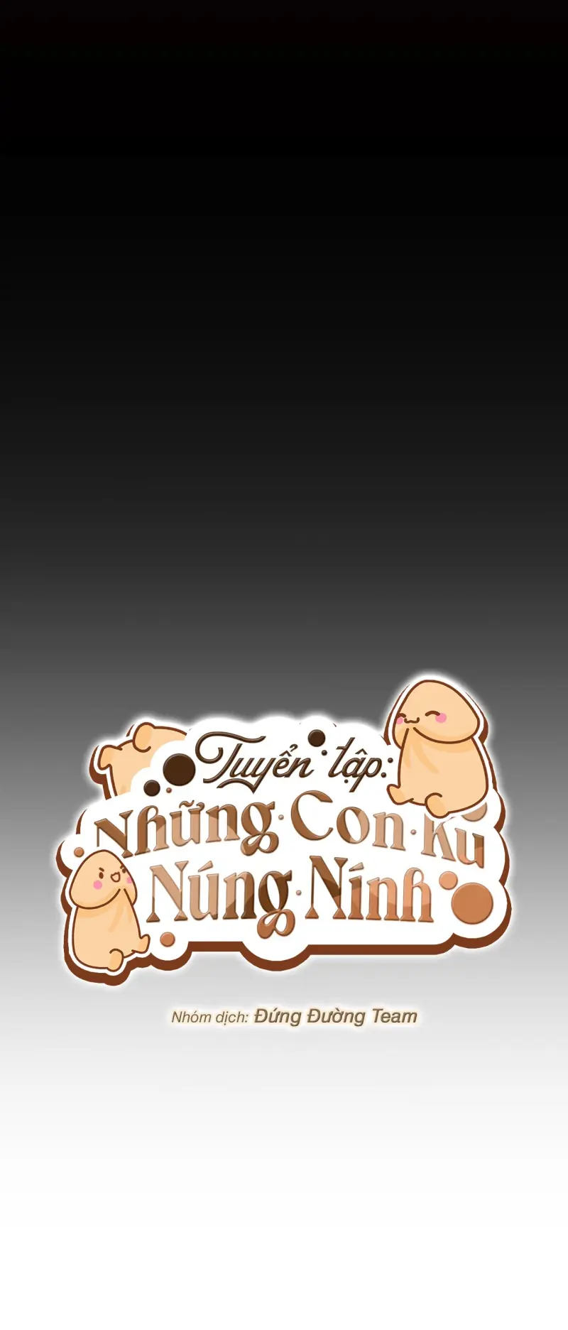 TRUYỂN TẬP - NHỮNG CON KU NÚNG NÍNH Chapter 6 Trang 13