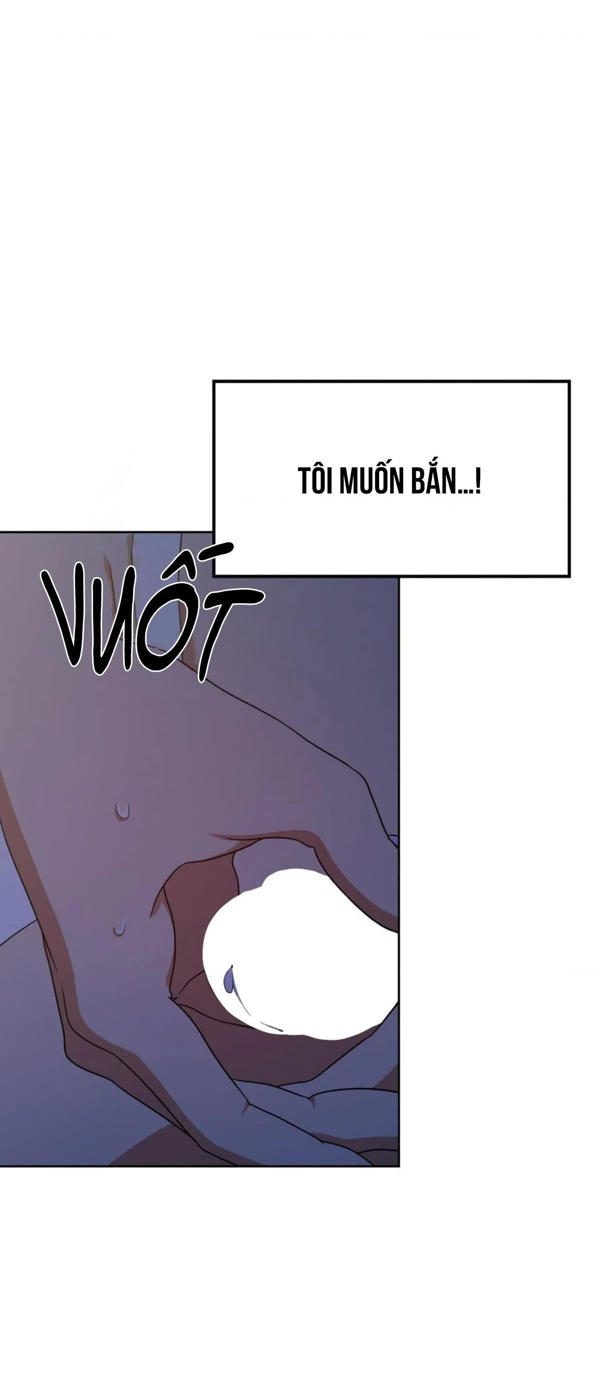 TRUYỆN NGẮN 18+ CỨ LÀM THEO Ý THẦN LINH ĐI Chapter 5 Trang 18