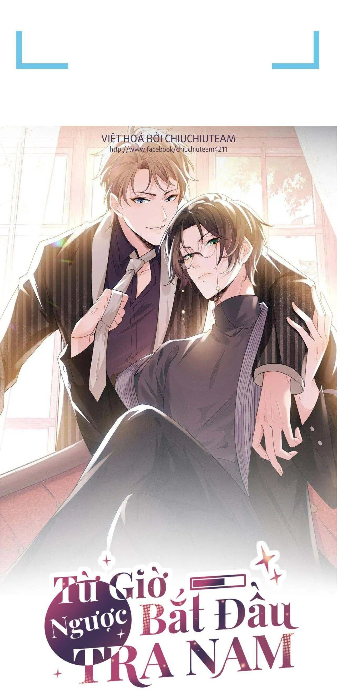 Từ Giờ Bắt Đầu Ngược Tra Nam (END) Chapter 39 Trang 3