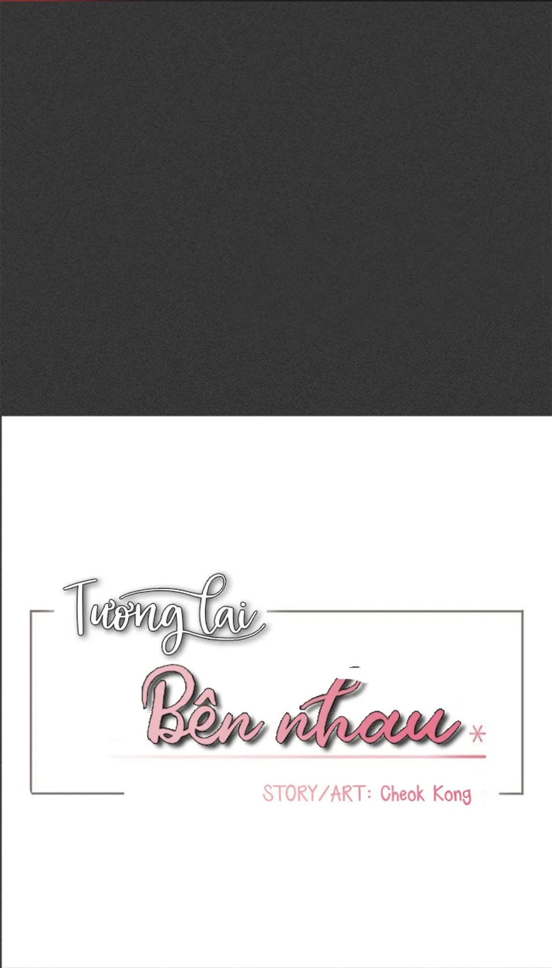 Tương Lai Bên Nhau Chapter 29 Trang 3