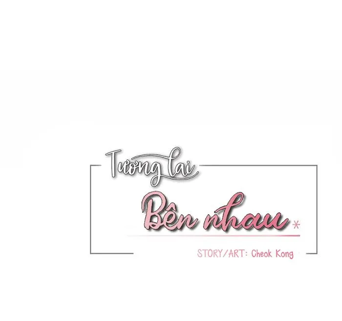 Tương Lai Bên Nhau Chapter 32 Trang 24