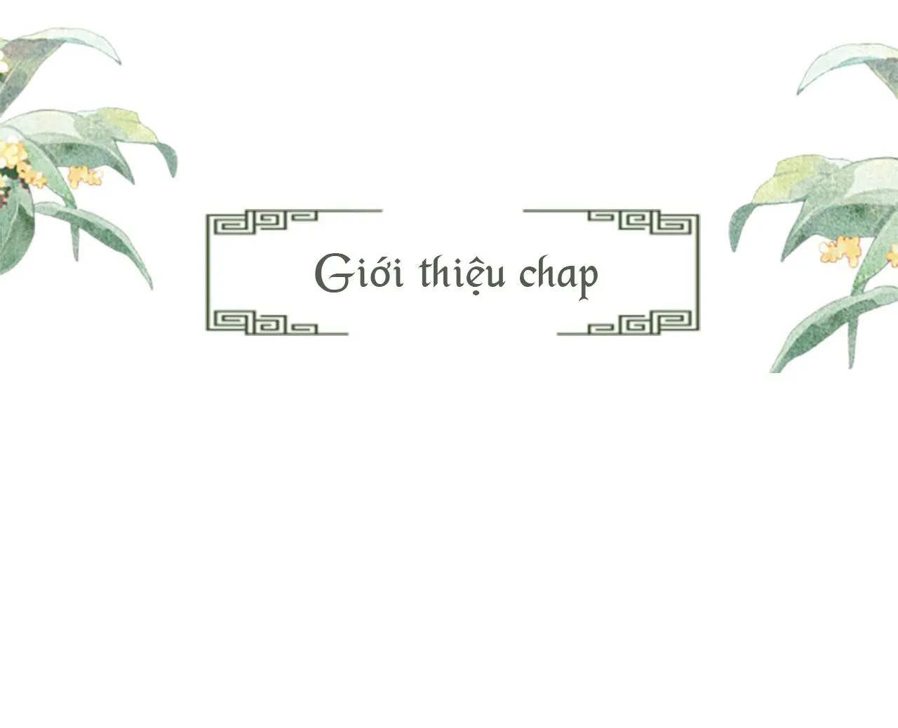 Tướng Quân Luôn Tự Coi Mình Thành Thế Thân Chapter 70 Trang 40