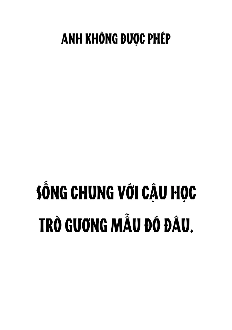 TUYỂN TẬP OS KU KHỦNG TÀ DĂM Chapter 6 Trang 34