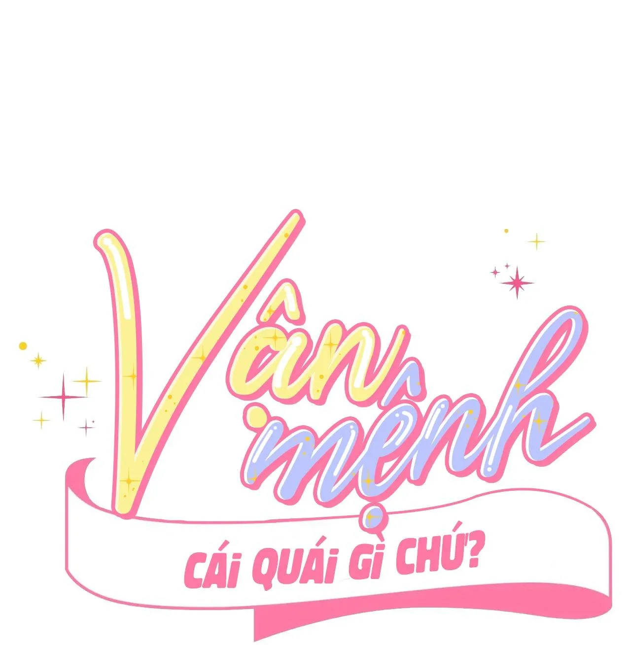 Vận Mệnh Cái Quái Gì Chứ? Chapter 1 Trang 19