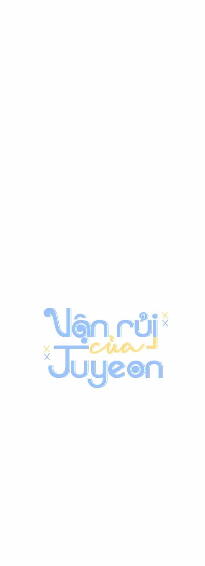 Vận rủi của Juyeon Chapter 17 Trang 27