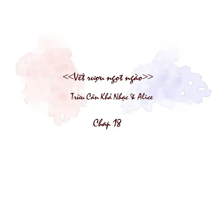 Vết rượu ngọt ngào Chapter 18 Trang 8