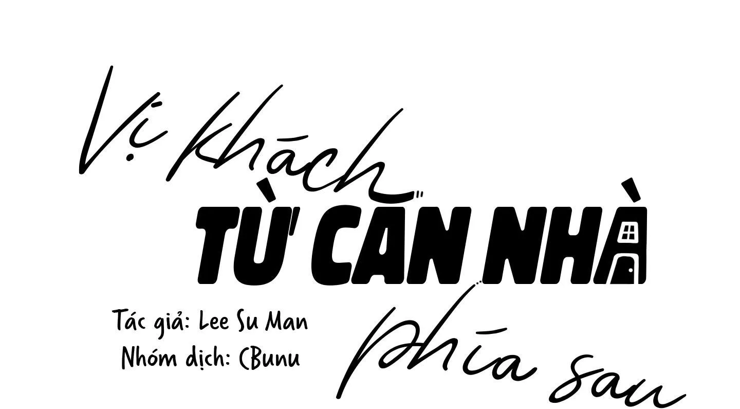 Vị Khách Từ Căn Nhà Phía Sau Chapter 6 Trang 3