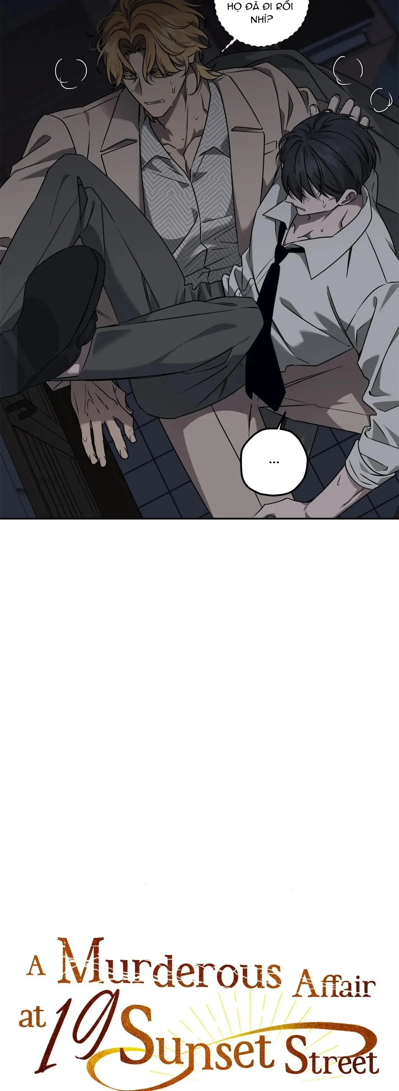 Vụ Án Mạng Kinh Hoàng Tại Số 19 Phố Sunset Chapter 7 Trang 4