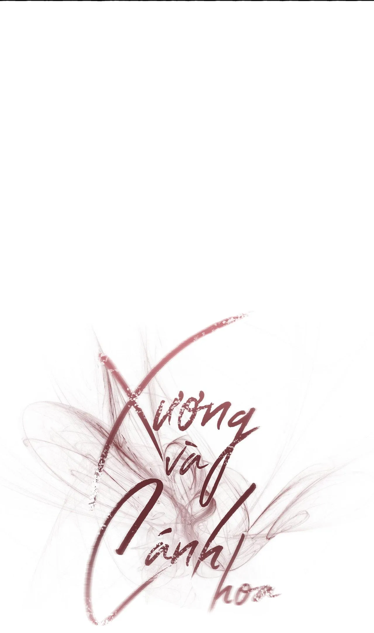 XƯƠNG VÀ CÁNH HOA Chapter 36 Trang 10