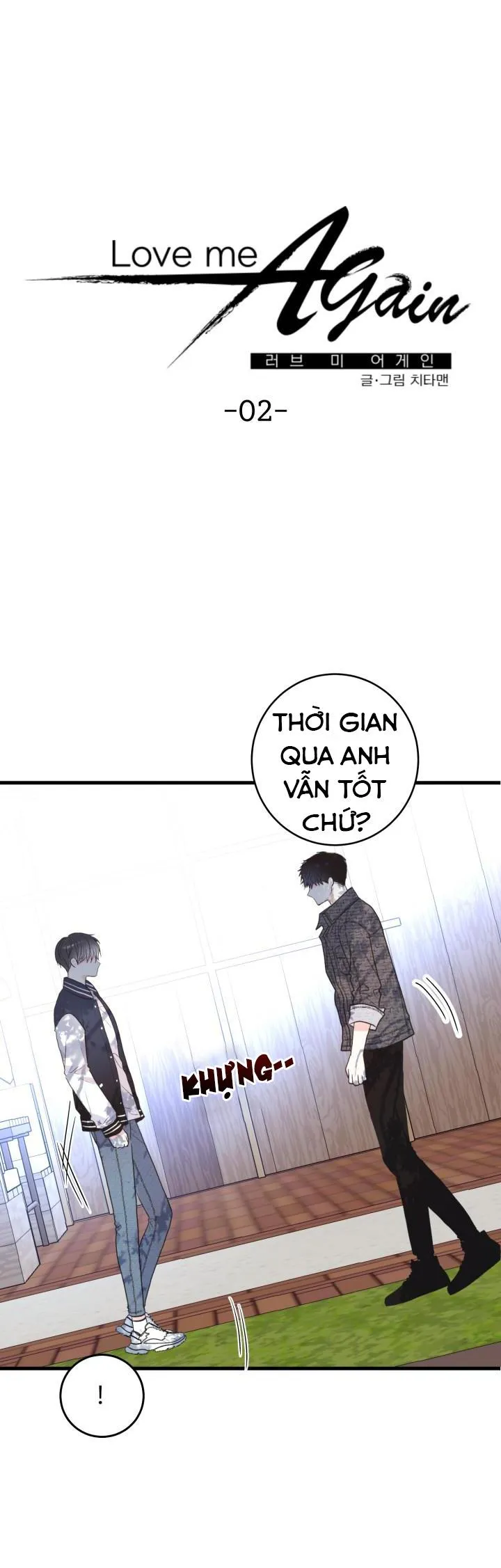 YÊU THÊM LẦN NỮA (LOVE ME AGAIN) Chapter 2 Trang 5