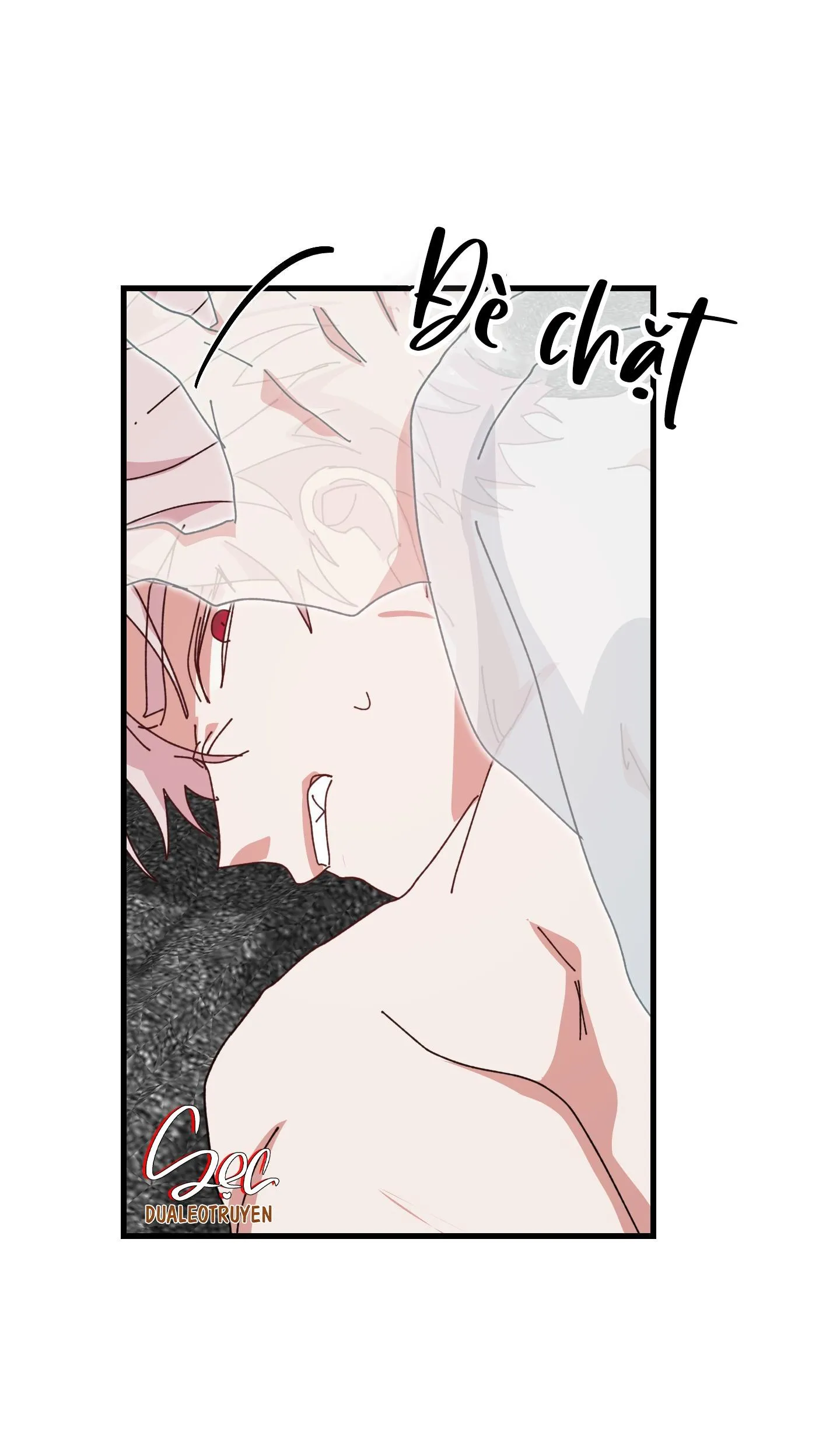 YÊU TÔI ĐI, THẦN HỘ MỆNH Chapter 54 Trang 57