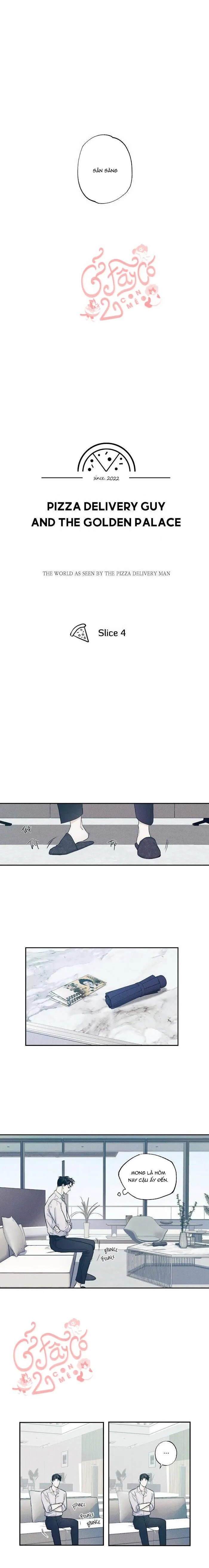 Chàng giao pizza và Gold Palace Chapter 5 Trang 6