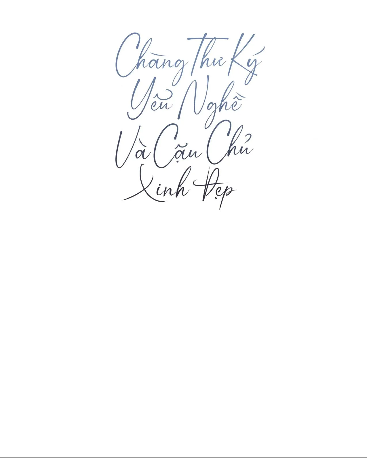 Chàng thư ký yêu nghề và cậu chủ xinh đẹp Chapter 2 Trang 12