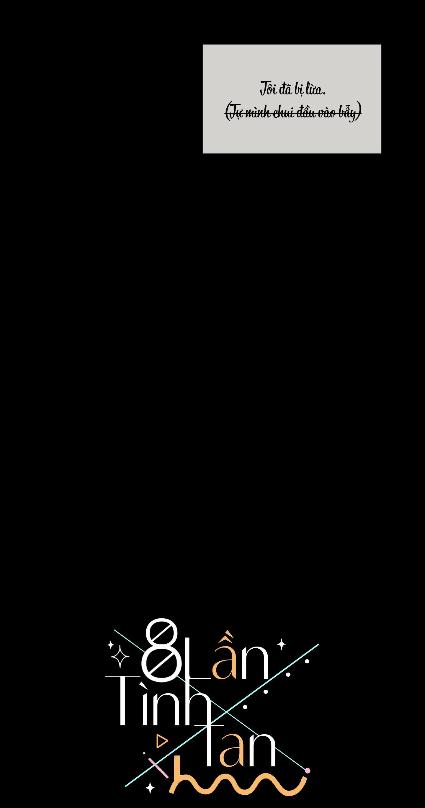 8 Lần Tình Tan Chapter 8 Trang 11