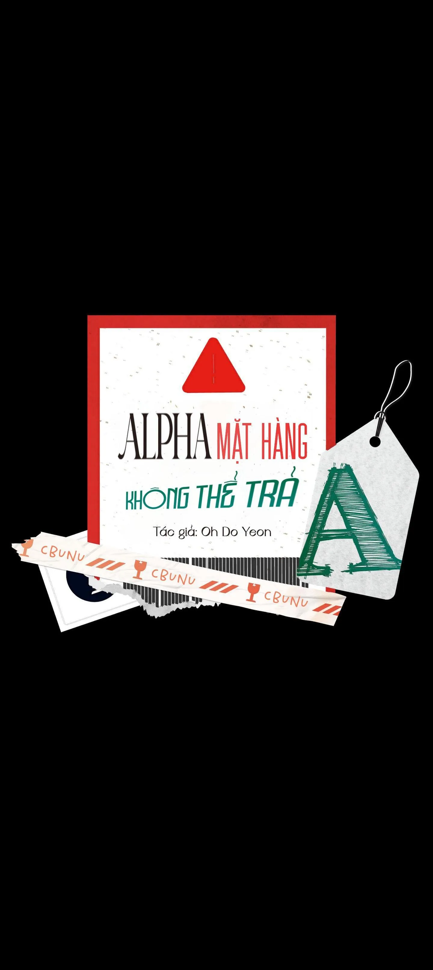 Alpha Mặt Hàng Không Thể Trả Chapter 3 Trang 18