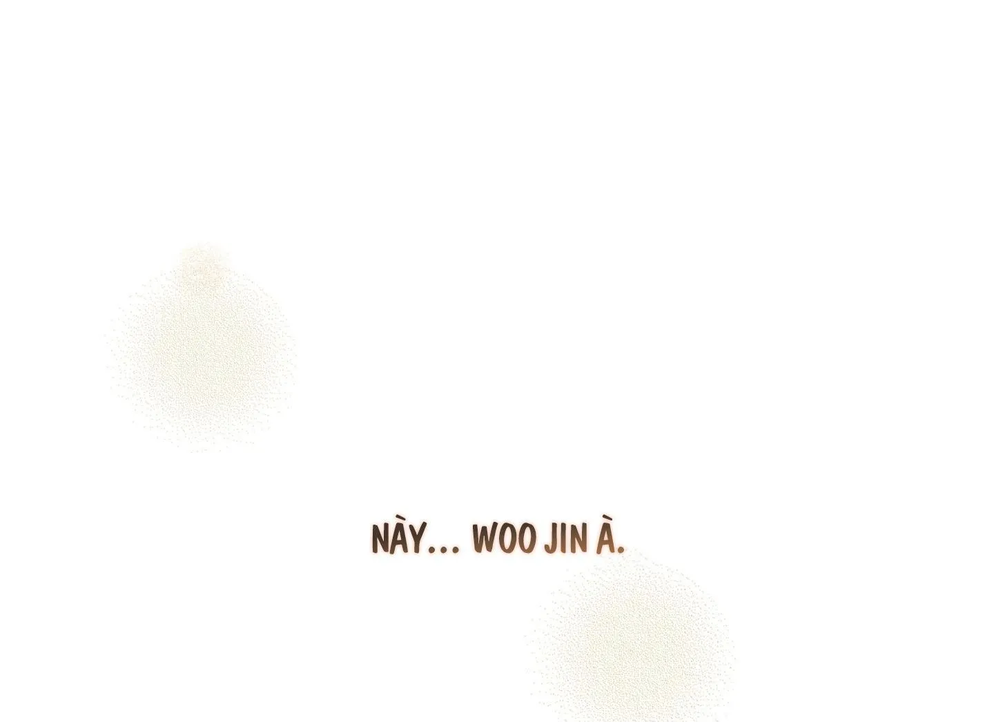 (END) ANH CHÀNG MŨM MĨM Chapter 1 Trang 3