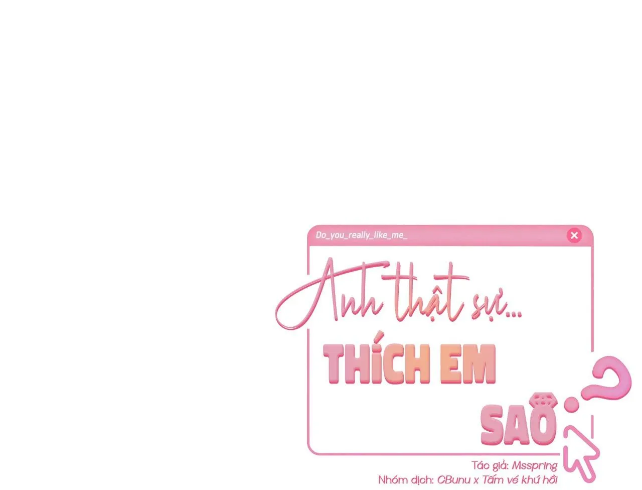 Anh Thật Sự Thích Em Sao Chapter 2 Trang 100