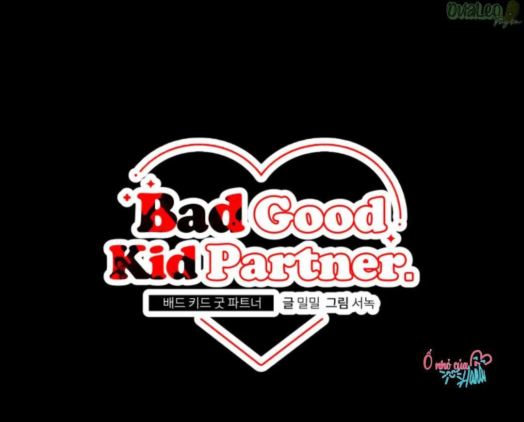 Bad Kid Good Partner Chapter 21 Trang 11