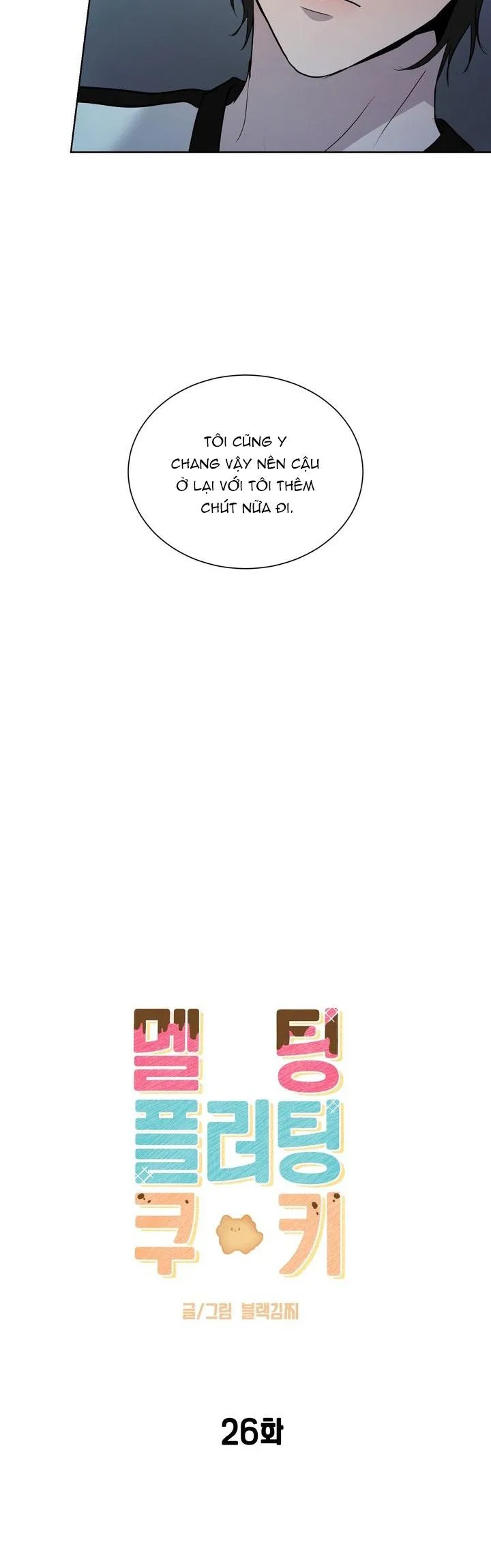 BÁNH QUY TÌNH YÊU TAN CHẢY Chapter 26 Trang 7