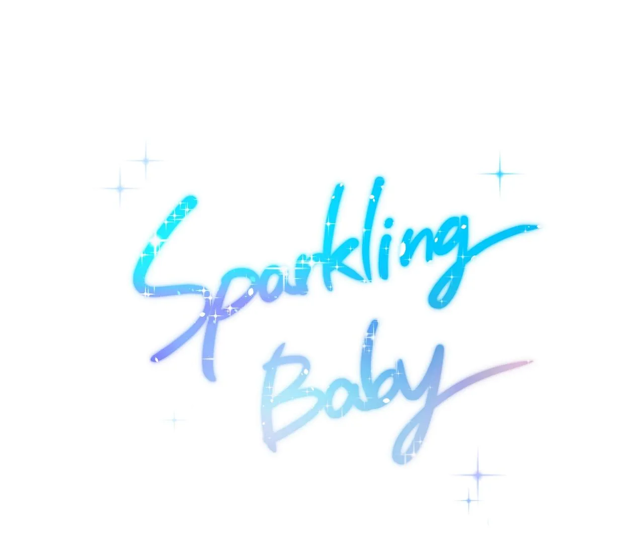 Sparkling Baby Chapter 17 Trang 42