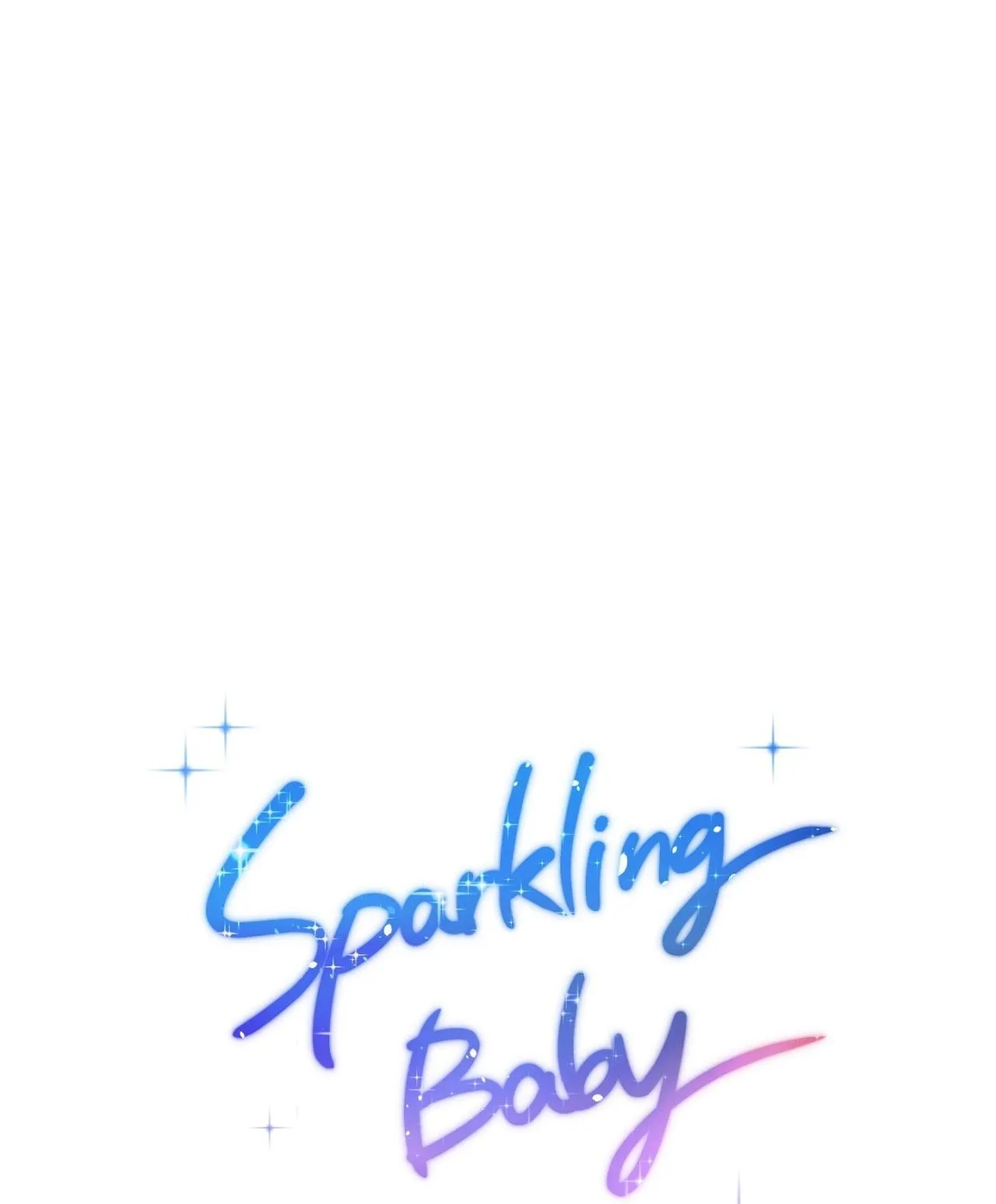 Sparkling Baby Chapter 21 Trang 7