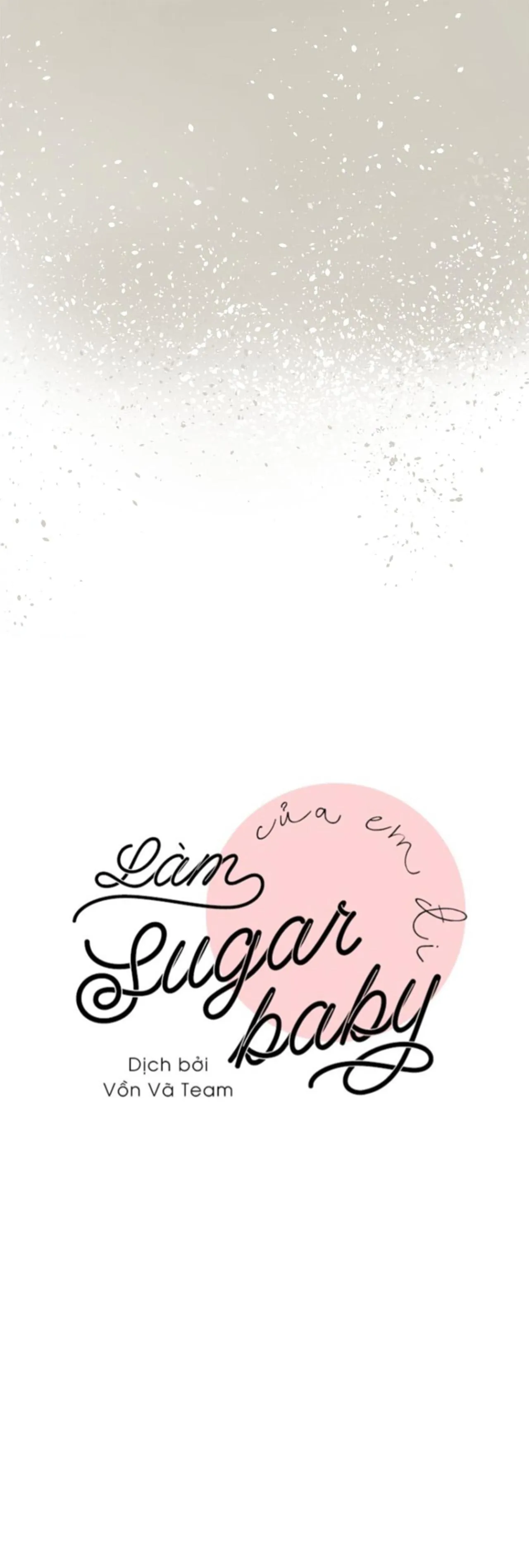 Làm SugarBaby Của Em Đi ❤ Chapter 10 Trang 7