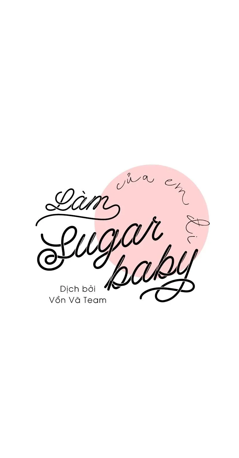 Làm SugarBaby Của Em Đi ❤ Chapter 9 Trang 12