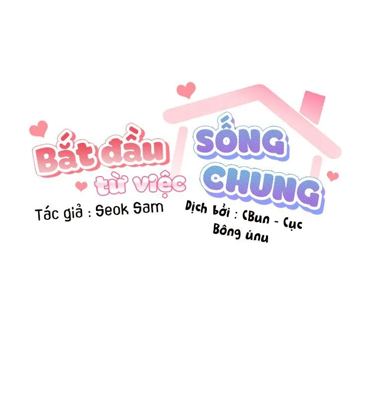 Bắt Đầu Từ Việc Sống Chung Chapter 1 Trang 33